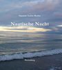 Susanne Leiste-Bruhn: Nautische Nacht -Haiku-, Buch