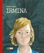 Barbara Yelin: Irmina - Taschenbuch, Buch
