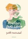 Judith Vanistendael: Penelopes zwei Leben, Buch