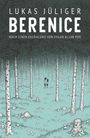 Lukas Ju¿liger: Berenice, Buch