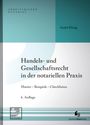 André Elsing: Handels- und Gesellschaftsrecht in der notariellen Praxis, Buch