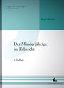 : Der Minderjährige im Erbrecht, Buch