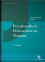 Ingo Drube: Praxishandbuch Datenschutz im Notariat, Buch