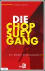 Jürgen Alberts: Die Chop-Suey-Gang, Buch