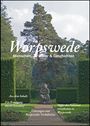 : Worpswede: Menschen, Bilder & Geschichten, Buch