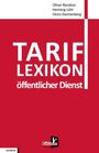 "Oliver Bandosz, Henning Lühr, Onno Dannenberg. TARIF LEXIKON öffentlicher Dienst. Kellner Verlag Logo. Rot-weiße Farbgestaltung."