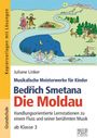 : Bedrich Smetana - Die Moldau, Buch