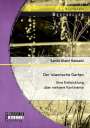 Sandy Alami Hassani: Der islamische Garten: Eine Entwicklung über mehrere Kontinente, Buch