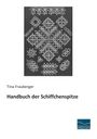 Tina Frauberger: Handbuch der Schiffchenspitze, Buch