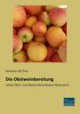 Antonio Dal Piaz: Die Obstweinbereitung, Buch