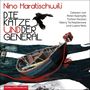 Nino Haratischwili: Die Katze und der General, CD