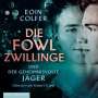 Eoin Colfer: Die Fowl-Zwillinge und der geheimnisvolle Jäger, MP3,MP3
