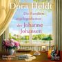 Dora Heldt: Die Familienangelegenheiten der Johanne Johansen, MP3,MP3