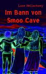 Lore Hellschrey: Im Bann von Smoo Cave, Buch