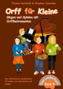 Thomas Kornfeld: Orff für Kleine, Band 9 - traditionell - Singen und Spielen mit Orffinstrumenten, Buch