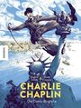 Laurent Seksik: Seksik, L: Charlie Chaplin (Restauflage*), Buch