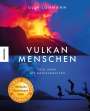 Ulla Lohmann: Vulkanmenschen, Buch
