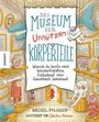 Rachel Poliquin: Das Museum der unnützen Körperteile, Buch