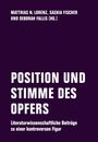 : Position Und Stimme Des Opfers, Buch