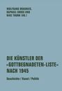 WOLFGANG BRAUNEIS, RAPHAEL GROSS UND NIKE THURN (HG.). DIE KÜNSTLER DER "GOTTVEGNADETEN-LISTE" NACH 1945. Geschichte / Kunst / Politik. Türkiser Hintergrund.