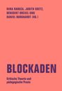 Blockaden, Buch