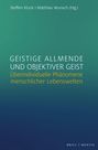 : Geistige Allmende und objektiver Geist, Buch