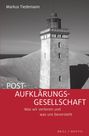 Markus Tiedemann: Post-Aufklärungs-Gesellschaft, Buch