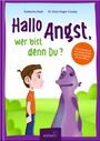 Doris Hager-Czuday: Hallo Angst, wer bist denn du?, Buch