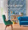 : Gute Laune Kalender 2026, KAL