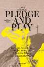 Anne Fritsch: Pledge and Play, Buch