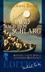 Michael Ende: Die Jagd nach dem Schlarg, Buch