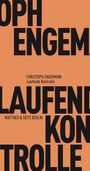 Christoph Engemann: Laufende Kontrolle, Buch