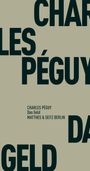 Charles Péguy: Das Geld, Buch