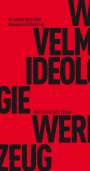 Wladimir Velminski: Ideologie und Werkzeug, Buch