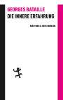 Georges Bataille: Die innere Erfahrung, Buch