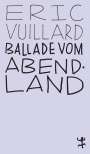 Éric Vuillard: Ballade vom Abendland, Buch