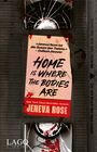 Jeneva Rose: Home Is Where The Bodies Are, Buch