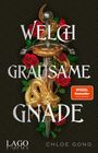 Text: "WELCH GRAUSAME GNADE", "SPIEGEL Bestseller", "LAGO", "CHLOE GONG". Goldener Drache umwickelt ein Schwert mit roten Rosen.