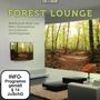 : Forest Lounge, CD,DVD