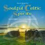 : Soulful Celtic Spirits, CD