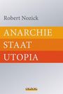 Robert Nozick: Anarchie - Staat - Utopia, Buch