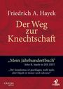 Friedrich A. von Hayek: Der Weg zur Knechtschaft, Buch