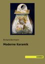 Richard Borrmann: Moderne Keramik, Buch