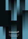 : »Censored«?, Buch