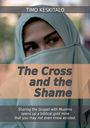 Timo Keskitalo: The Cross and the Shame, Buch