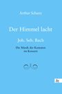 Arthur Schanz: Der Himmel lacht, Buch