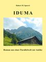 Hubert M Spoerri: Iduma, Buch