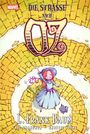 L. Frank Baum: Der Zauberer von Oz: Die Straße nach Oz, Buch