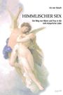 Iris von Stosch: Himmlischer Sex, Buch