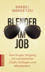 Bärbel Wardetzki: Blender im Job, Buch